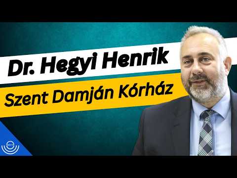 Pirkadat: Dr. Hegyi Henrik – Szent Damján Kórház