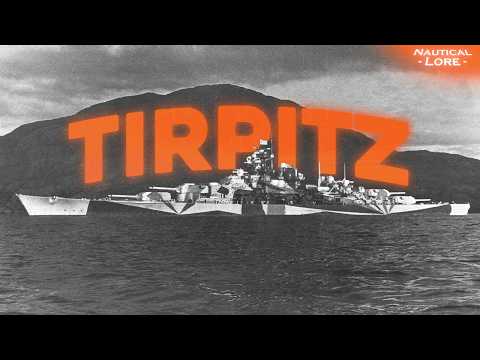 The Sinking of KMS Tirpitz