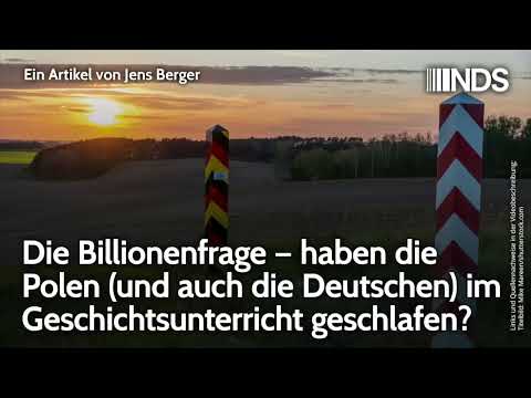 Die Billionenfrage – haben die Polen (und auch die Deutschen) im Geschichtsunterricht geschlafen?
