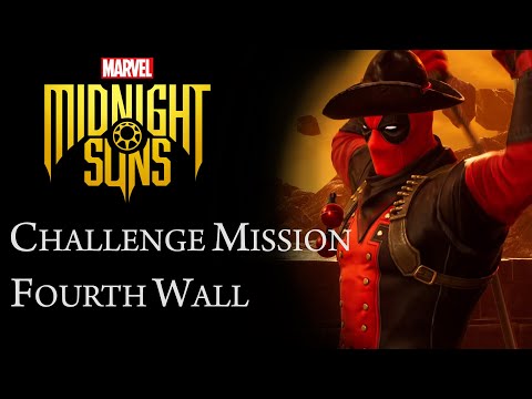 Marvel's Midnight Suns - Challenge Mission: "Fourth Wall" Guide (Deadpool's Mission)