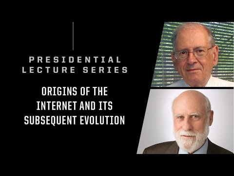 Presidential Lecture Series | Vint Cerf and Robert Kahn