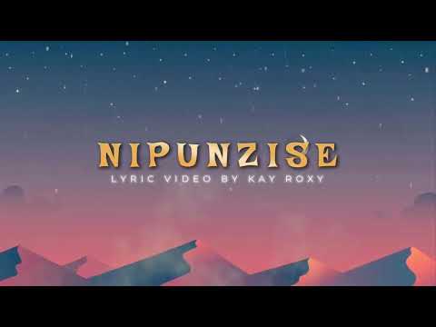 Raytip Ft Zeck Dizzy & Lion Africa_Nipunzise_Lyric Video