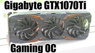 GIGABYTE GeForce GTX 1070 Ti Gaming 8G (GV-N107TGAMING-8GD) - відео 1