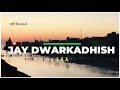 Jay Dwarkadhish Jagne Jadva Status NP Perfect