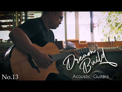 Kirati no.13 | Dream Build Acoustic Guitars  by กีรติ กีต้าร์