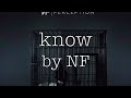 know - NF lyrics