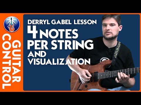 Derryl Gabel Lesson - 4 notes per string  and visualization