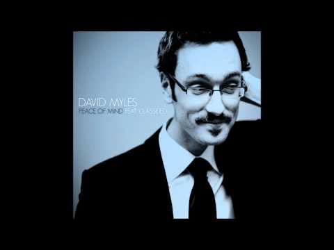 David Myles - Peace of Mind Featuring Classified