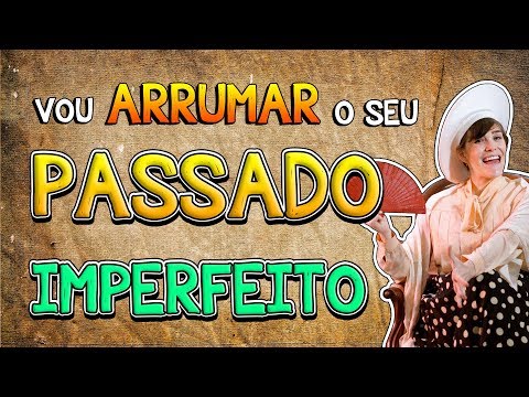 [ L'IMPARFAIT ] Entenda o uso do passado imperfeito em francês