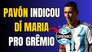 SÁBADO AGITADO NO GRÊMIO - PAVON INDICOU DI-MARIA PARA O GRÊMIO