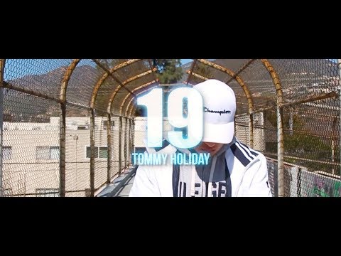 Tommy Holiday - 19(Official Music Video) || Directed by #3KINGKEEN