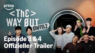The Way Out 2 | Offizieller Trailer | E3 & E4 | Prime Video