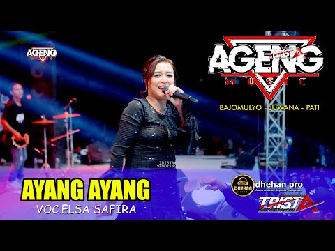 AYANG AYANG - ELSA SAFIRA - AGENG MUSIC - PESTA LAUT BAJOMULYO 2025 - JUWANA PATI
