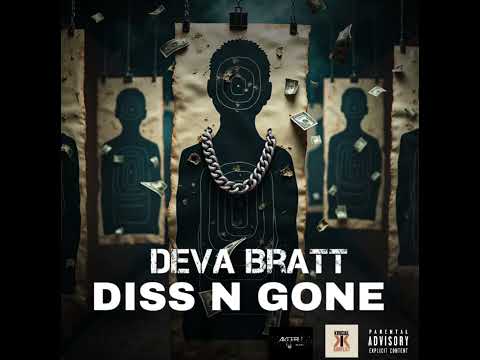 Deva Bratt -Diss N Gone