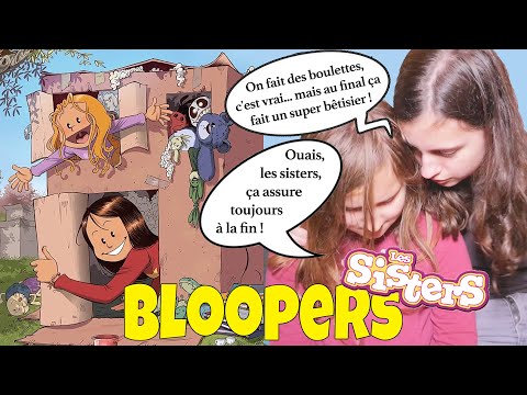 SISTERS STORY • IT'S MOVING Bloopers - Bloopers THE SISTERS COMICS