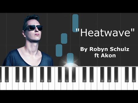 Heatwave - Robin Schulz