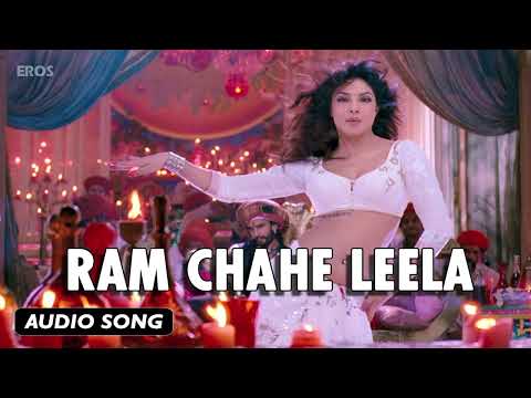 Ram Chahe Leela | Full Audio Song | Goliyon Ki Raasleela Ram-leela | Hot song