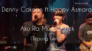 Download lagu Denny Caknan ft Happy Asmara-Aku Ra mundur Dek (TepungKanji) mp3
