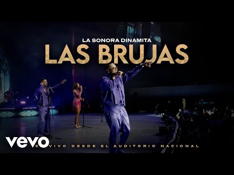 La Sonora Dinamita de Lucho Argaín - Las Brujas