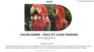Download lagu Calvin Harris - Feels (TV Clean Version) By Radio Editz (With Download Link) mp3 Download lagu Calvin Harris - Feels (TV Clean Version) By Radio Editz (With Download Link) mp3