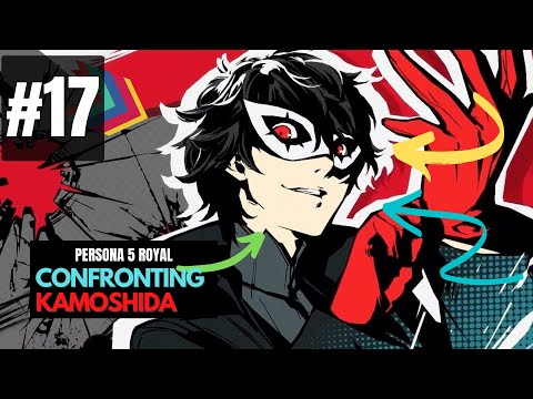 Confronting Kamoshida | Persona 5 Royal [PT17]