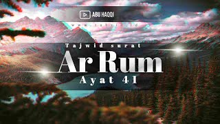 Download lagu Tajwid surat Ar Rum ayat 41 mp3 Download lagu Tajwid surat Ar Rum ayat 41 mp3