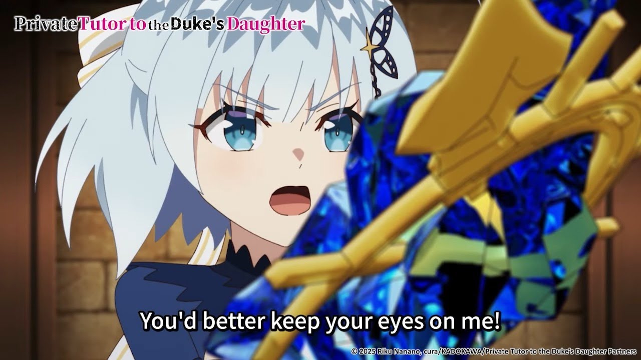 Severe test《Private Tutor to the Duke's Daughter》Anime Highlight