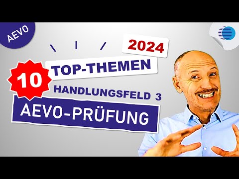10 Top-Themen - Handlungsfeld 3 - AEVO-Prüfung - 2024