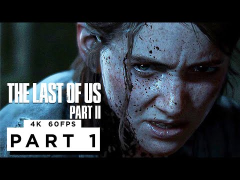 THE LAST OF US 2 ENHANCED PS5 Walkthrough Gameplay - Part 1 (4K 60FPS) No Commentary
