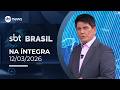 SBT Brasil Watch The Full Edition From This Thursday March 12 2026 SBTBrasil
