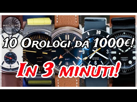 10 orologi da 1.000€ in meno di 3 minuti!