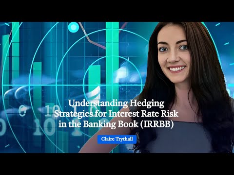 Understanding Hedging Strategies for Interest Rate Risk in the Banking Book (IRRBB)