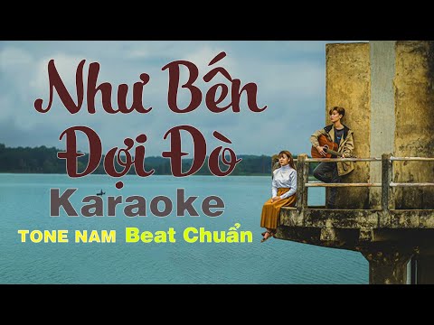 KARAOKE | NHƯ BẾN ĐỢI ĐÒ (TONE NAM) Khánh Ân ft. Hana Cẩm Tiên (Beat Chuẩn) Cường Sahara