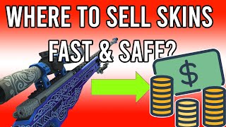 HOW and WHERE to SELL CSGO SKINS in 2021? FAST & SAFE