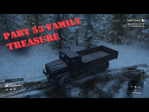 SNOWRUNNER EP 53 FAMILY TREASURE