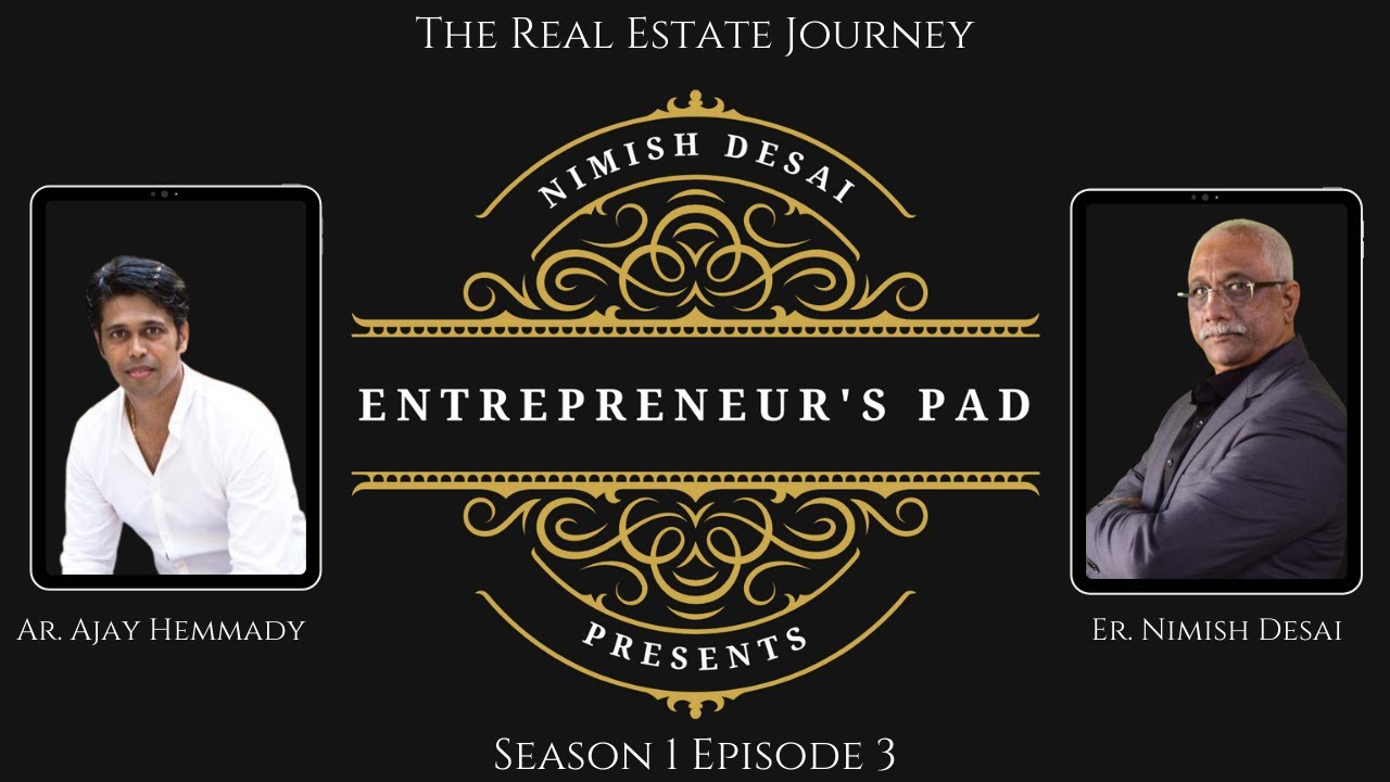 Entrepreneur's Pad - Ajay Hemmady