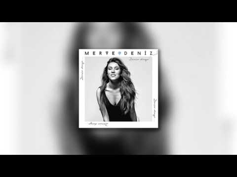Merve Deniz - Dönsün Dünya