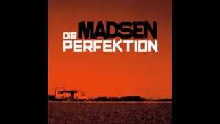 Madsen - Die Perfektion (live)