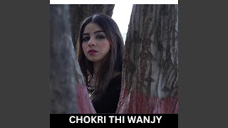 Chokri Thi Wanjay