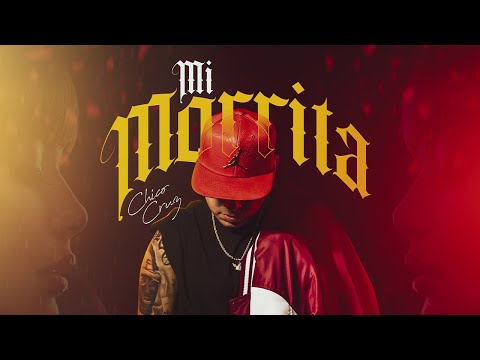 Chico Cruz - Mi Morrita (Video Oficial)