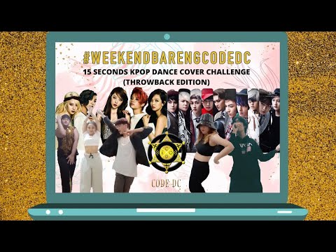 15s KPOP DANCE COVER CHALLENGE THROWBACK ED. (SUJU, F(X), IU, INFINITE, ETC) | #WeekendBarengCodeDC