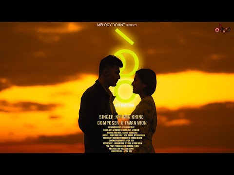 စွဲ (Attraction) | 4K | Nyi Min Khine | Rakhine Song