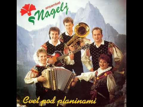 Ansambel Nagelj - Šmentana dekleta