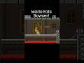 Mario EATS Bowser Super Mario Bros Mario Supermario Mariobros Nintendo Supermariobros Shorts