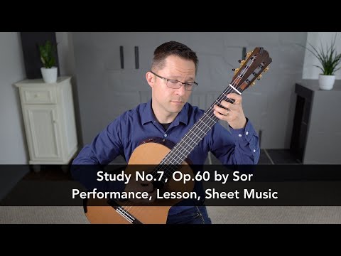 Study No.7, Op.60 by Fernando Sor and Lesson for Classical Guitar
