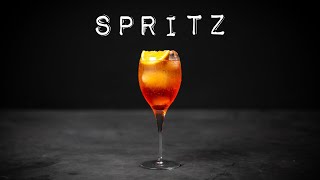 A Better Way to Make a SPRITZ! (Essential Cocktails 41/50)