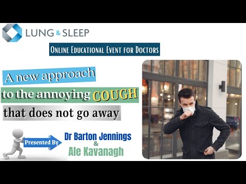 A New Approach To The Annoying Cough That Does Not Go Away. Online event for doctors education