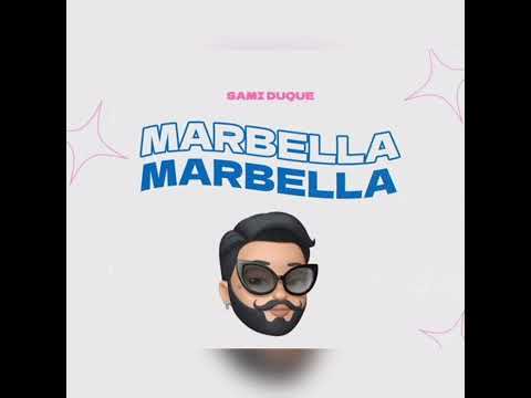 Sami Duque - Marbella