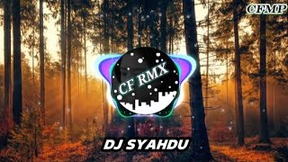 Download lagu DJ Syahdu ( H. Rhoma Irama ) Dangdut Remix Full Bass by CF RMX mp3 Download lagu DJ Syahdu ( H. Rhoma Irama ) Dangdut Remix Full Bass by CF RMX mp3