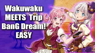 WAKUWAKU MEETS TRIP 🐭 (Pep Meets Step) [Easy] - House Live 151 | BanG Dream! Girls Band Party!